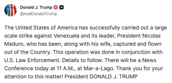 Trump confirms “successful operation” against Venezuela: Maduro detained and removed from the country